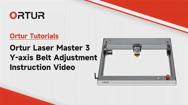 Ortur Laser Master 3 - Y-axis Belt Adjustment Instruction Video