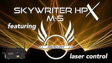 X-Laser Skywriter HPX M-5 with Mercury Laser Control