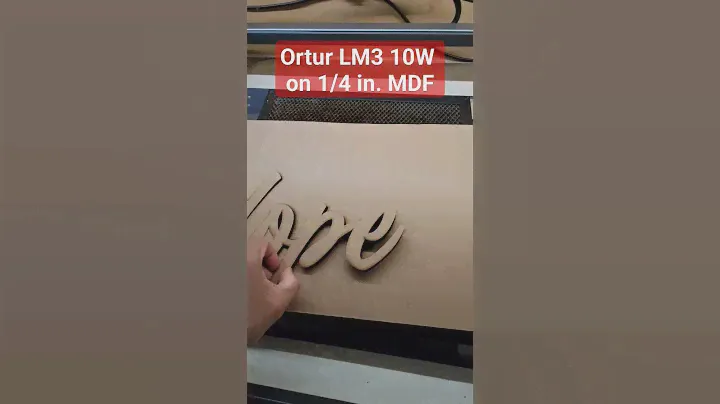 Ortur Laser Master 3 10W cuttung 1/4 inch mdf #diy #ortur #orturlasermaster3 #OLM3 #namesign