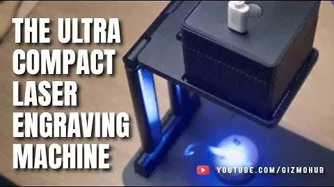 LASERCUBE 100 : THE ULTRA-COMPACT LASER ENGRAVER MACHINE | Kickstarter | Gizmo Hub
