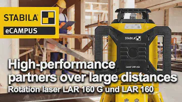 High-performance partners over large distances – STABILA rotation laser LAR 160 G und LAR 160