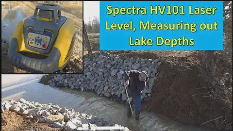 SPECTRA HV101 Laser Level~Measuring future lake levels 01-24-18